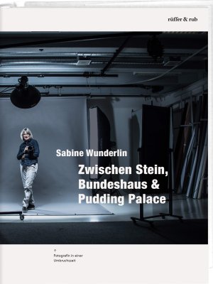 Sabine Wunderlin - Zwischen Stein, Bundeshaus & Pudding Palace - Couverture