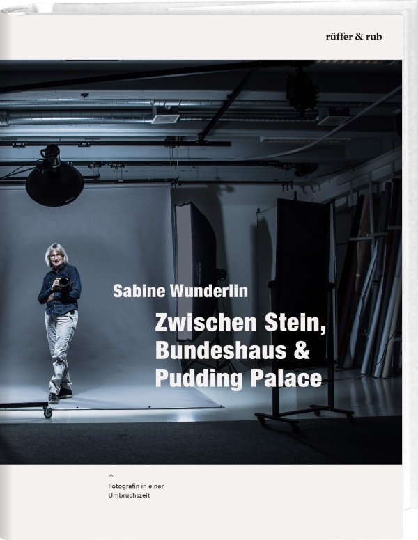 Sabine Wunderlin - Zwischen Stein, Bundeshaus & Pudding Palace - Couverture