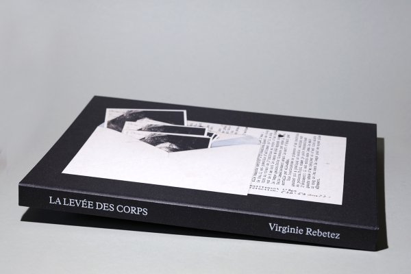 Virginie Rebetez : La Levée des corps